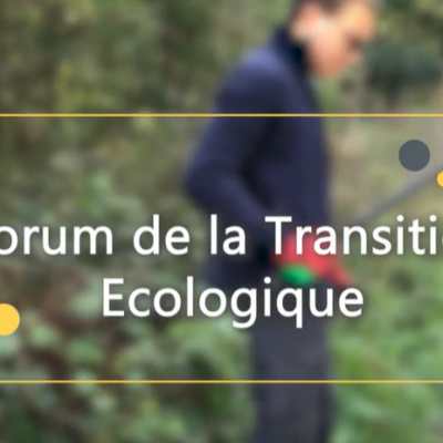 Reportage forum de la transition ecologique